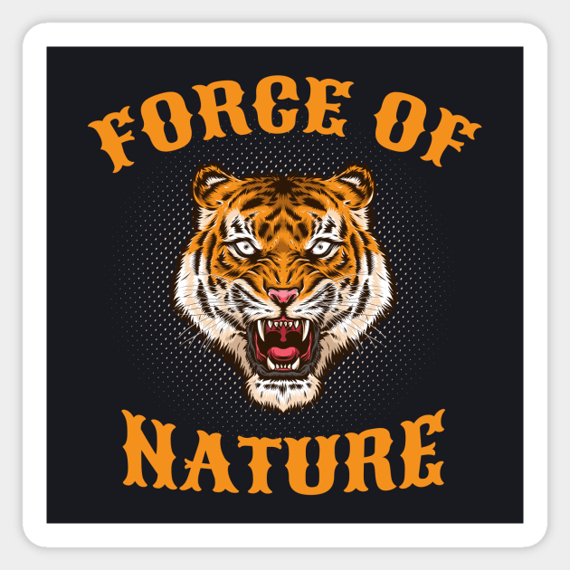 Force of Nature Tiger Head Gift Sticker by Foxxy Merch